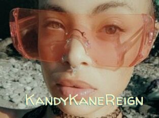 KandyKaneReign