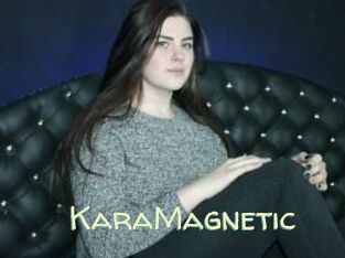 KaraMagnetic