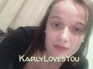 KarlyLovesYou