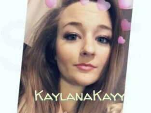 KaylanaKayy