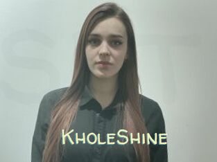 KholeShine