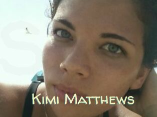 Kimi_Matthews
