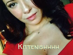 Kittenishhhh
