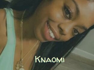 Knaomi