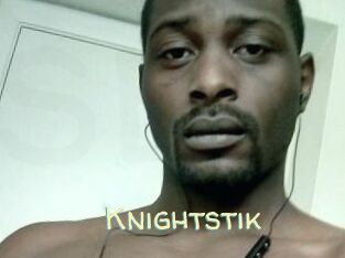 Knightstik
