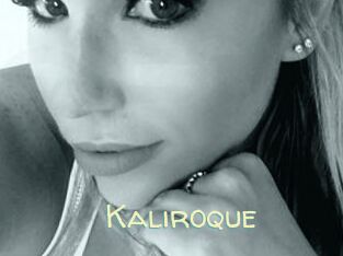 Kaliroque