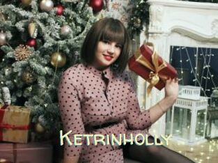 Ketrinholly