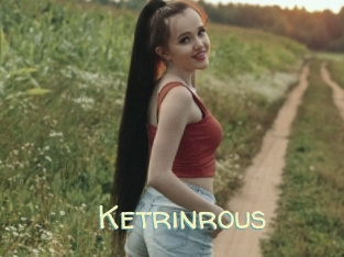 Ketrinrous
