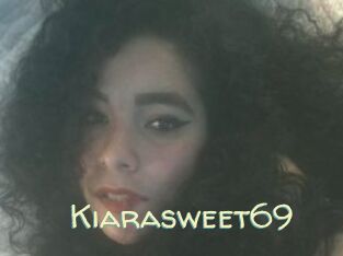 Kiarasweet69