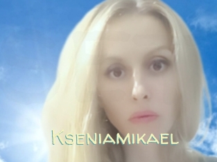 Kseniamikael