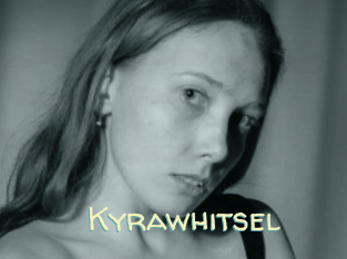 Kyrawhitsel