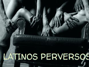 LATINOS_PERVERSOS