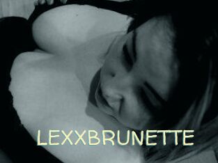 LEXXBRUNETTE