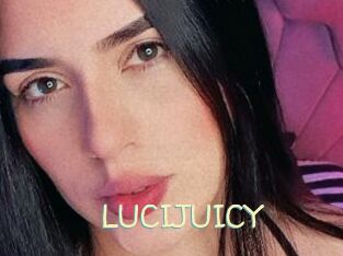 LUCIJUICY