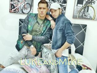 LUKEandMIKE