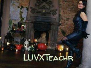 LUVXTeachr