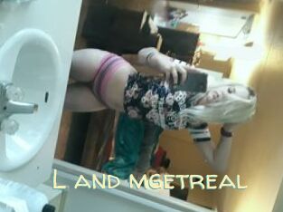 L_and_mgetreal
