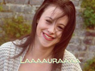 Laaaauraaaa