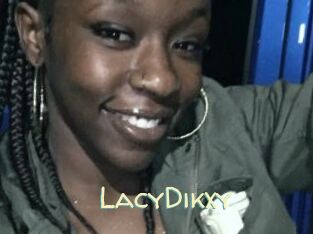 LacyDikxy