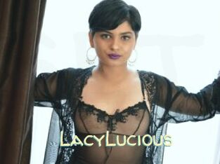 LacyLucious