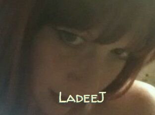 LadeeJ
