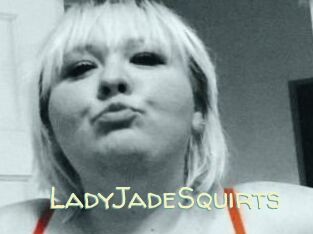 LadyJadeSquirts
