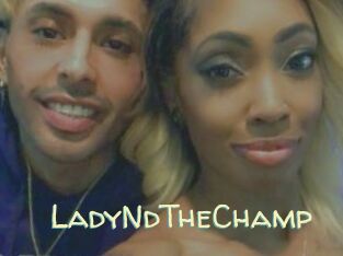 LadyNdTheChamp