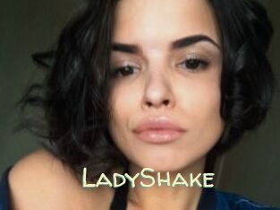 LadyShake