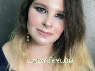 LadyTeylor