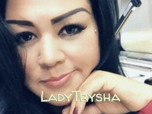 LadyTrysha