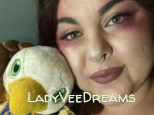 LadyVeeDreams