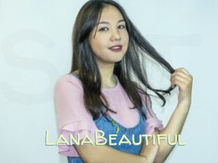 LanaBeautiful