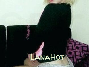 LanaHot