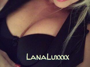 LanaLuxxxx