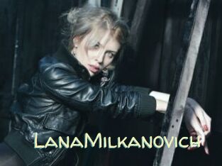 LanaMilkanovich