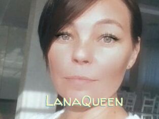 LanaQueen