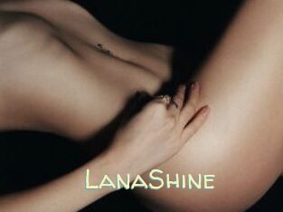 LanaShine
