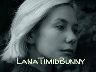 LanaTimidBunny Sexy Tchat