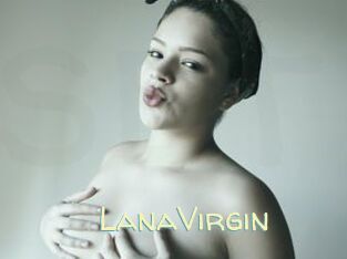 LanaVirgin