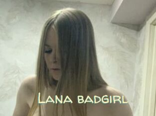 Lana_badgirl