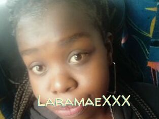 LaramaeXXX