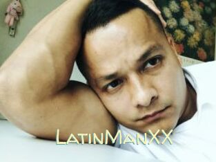 LatinManXX
