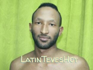 LatinTevesHot