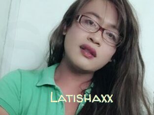 Latishaxx