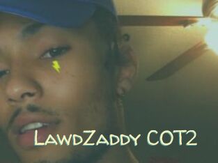 LawdZaddy_COT2