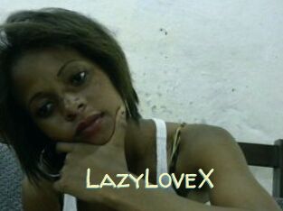 LazyLoveX
