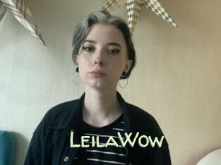 LeilaWow
