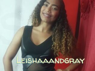 Leishaaandgray