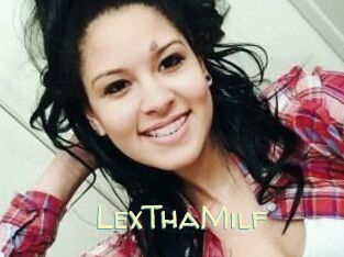 LexThaMilf