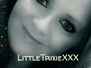 LittleTrixieXXX